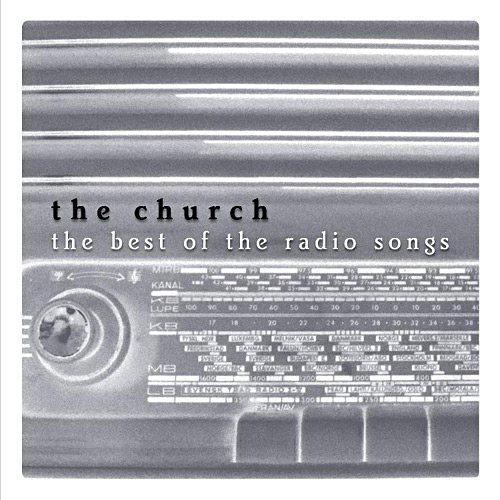 The Church - The Best of the Radio Songs Cover