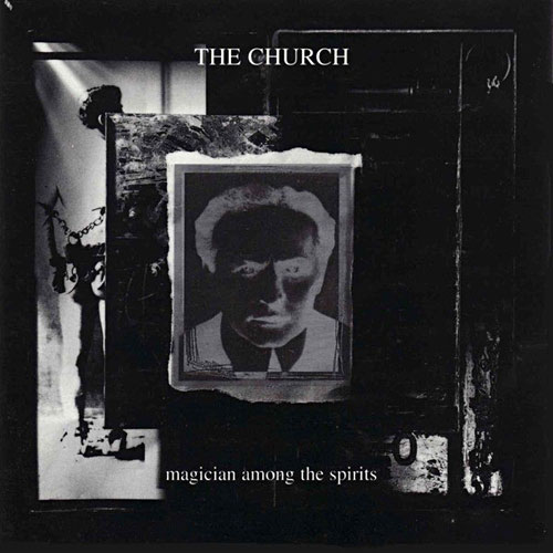 The Church - Magician Among The Spirits Cover