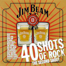 Jim Beam - 40 Shots Of Rock: The Second Shout Cover