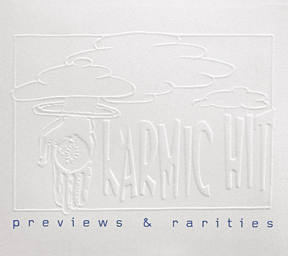 Karmic Hit Previews & Rarities Cover