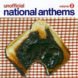 Unofficial National Anthems Volume 2 Cover