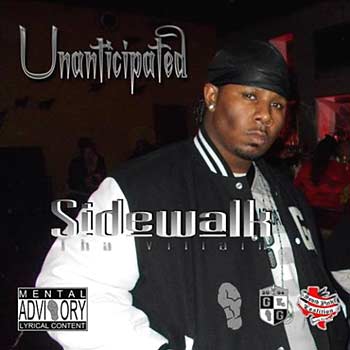 Sidewalk Tha Villain - Unanticipated Cover