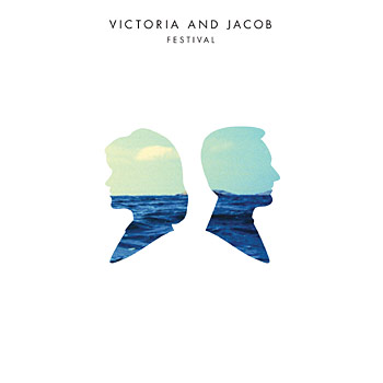 Victoria and Jacob - Festival Cover