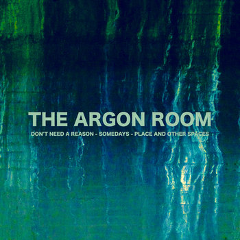 The Argon Room - Don't Need a Reason Cover