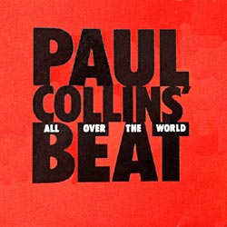 Paul Collins' Beat - All Over The World Spanish Cover