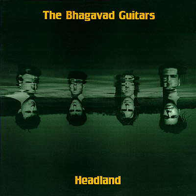 The Bhagavad Guitars - Headland EP Cover