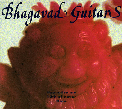 The Bhagavad Guitars - Hypnotise Me KH 001 Cover