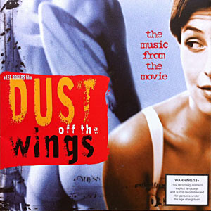 Dust Off The Wings - The Music From The Movie Cover