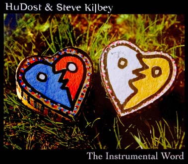 HuDost and Steve Kilbey - The Instrumental Word Cover