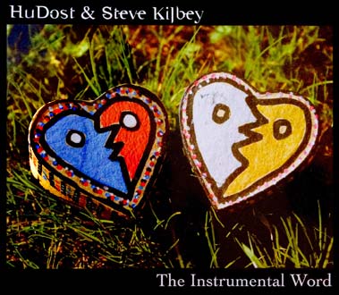 HuDost and Steve Kilbey - The Instrumental Word Cover
