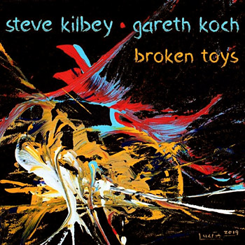 Steve Kilbey and Gareth Koch - Broken Toys Cover