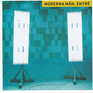 Moderna Män - Entre Cover
