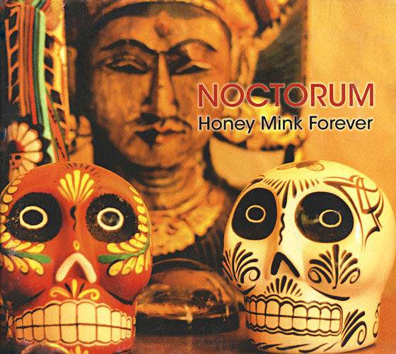 Noctorum - Honey Mink Forever Cover