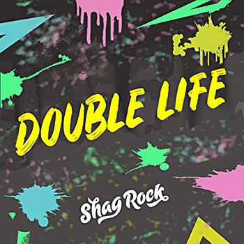 Shag Rock - Double Life Single Cover
