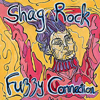 Shag Rock - Fuzzy Connection Single Cover