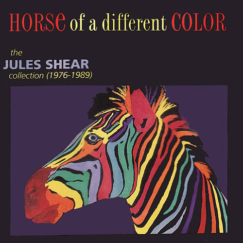 Jules Shear - Horse Of A Different Color Cover