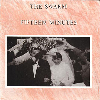 The Swarm - Fifteen Minutes Cover