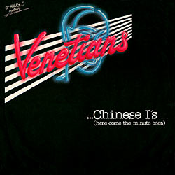 Venetians - Chinese I's 12inch Cover