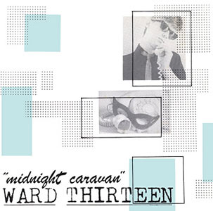 Ward 13 - Midnight Caravan Front Cover