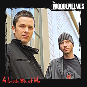 The Woodenelves - A Little Bit Of Me Cover