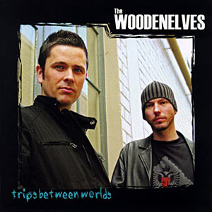The Woodenelves - Trips Between Worlds Original Cover