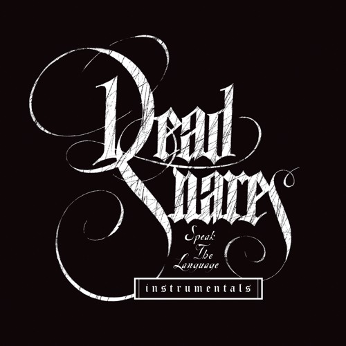 Dead Snares - Speak The Language Instrumentals Cover