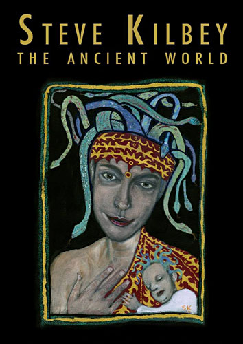 Steve Kilbey - The Ancient World Art Exhibition
