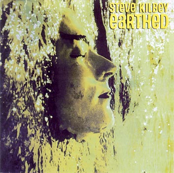 Steve Kilbey - Earthed (2005 reissue) Cover