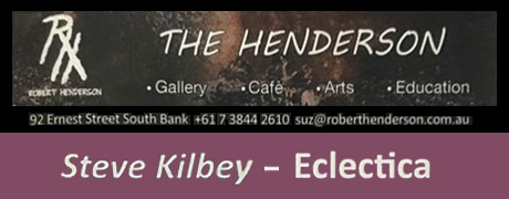 Steve Kilbey - Eclectica Art Exhibition