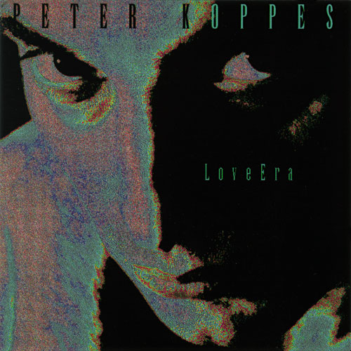 Peter Koppes - Love Era/Irony Cover