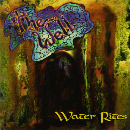 The Well - Water Rites Cover