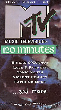 MTV: The Best Of 120 Minutes - VHS Cover