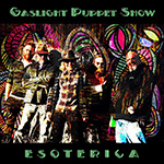gaslight puppet show